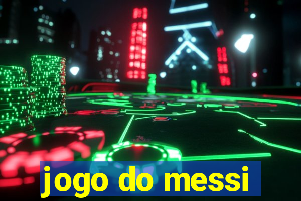 jogo do messi